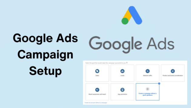 Google Ads Campaign Setup Choosing the Right Campaign Type